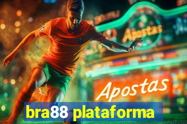 bra88 plataforma